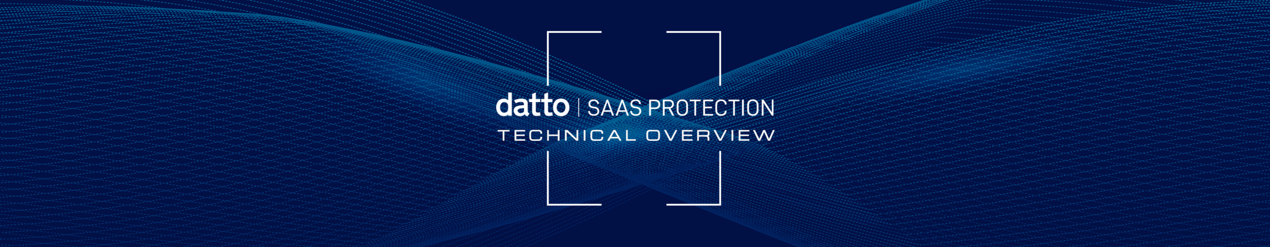 Datto SaaS Technical Overview