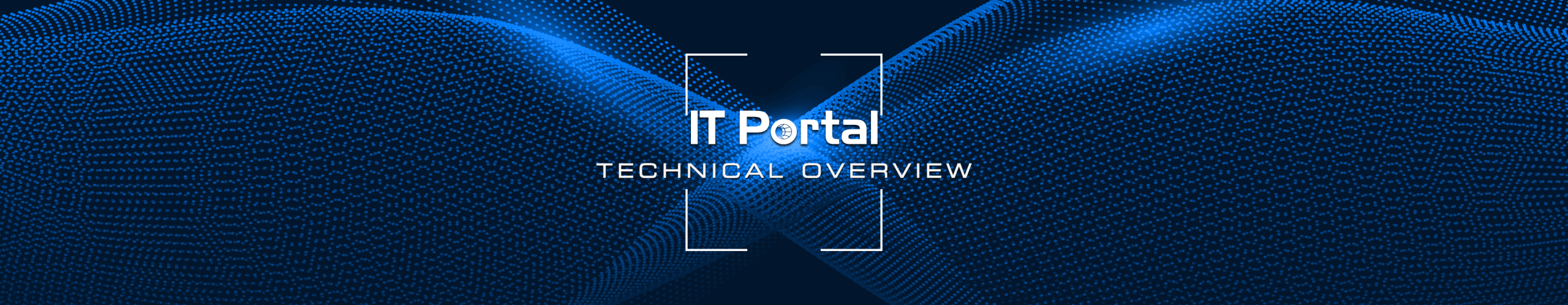 IT Portal Technical Overview